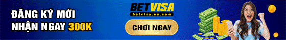 Khuyến mãi bất tận tại BetVisa